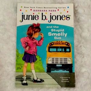 Junie B. Jones and the Stupid Smelly Bus